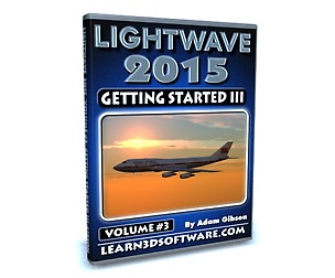 Lightwave 2015- Volume #3- Getting Start III
