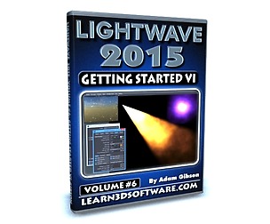 Lightwave 2015- Volume #6- Getting Start VI
