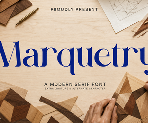 MARQUETRY Modern Serif Font | Display Typeface for Branding
