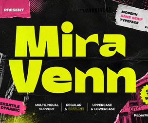 Mira Venn - Chunky Playful Sans Serif Display Font
