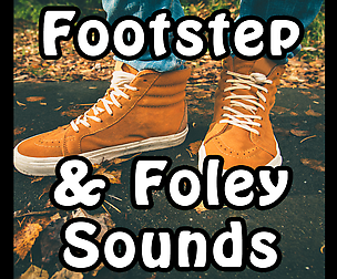 Footstep & Foley Sounds