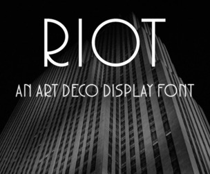 RIOT - An Art Deco Display Font