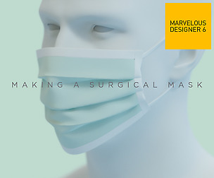 Making a Surgical Mask in Marvelous Designer 6.5