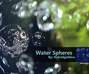 Water Spheres.
