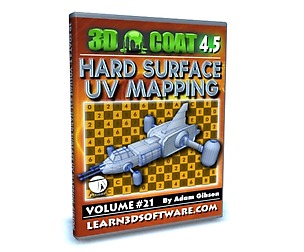 3D Coat 4.5- Volume #21- Hard Surface UV Mapping