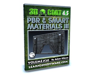 3D Coat 4.5- Volume #20- PBR & Smart Materials III