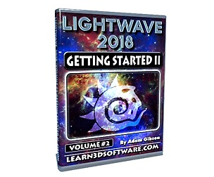 Lightwave 2018- Volume #2-Getting Started II