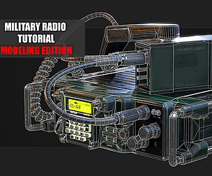 Military Radio Tutorial - Modeling Edition