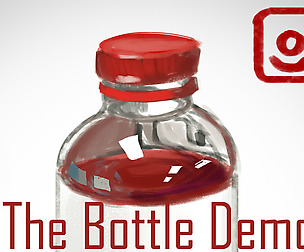 The Bottle Demo