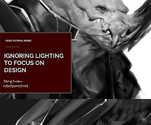 Ignoring Lighting to focus on Design