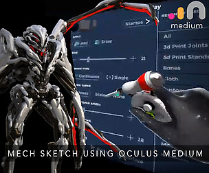 MECH SKETCH USING OCULUS MEDIUM