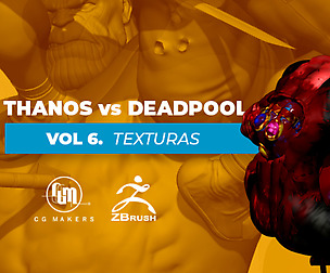 Vol. 6 Props y detalles Thanos vs Deadpool Zbrush