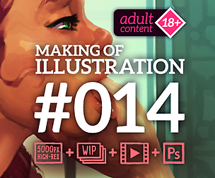 Making of illustration #014 (Adult content)
