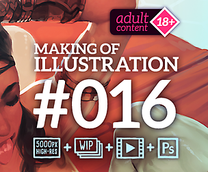 Making of illustration #016 (Adult content)