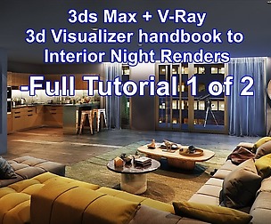 3ds max + vray : Interior Night Time 1 of 2