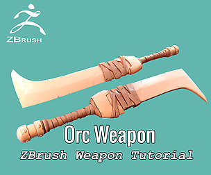 Orc Weapon - ZBrush Weapon Tutorial