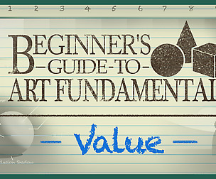Beginner Guide to Art Fundamentals- Ep 3 - Value