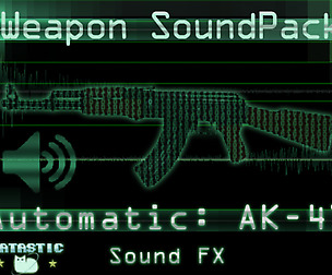 Weapon Sound Pack - Automatic Rifle: AK-47