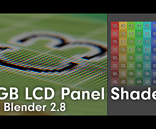 RGB LCD Panel Shader for Blender 2.8