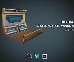 Creating Stylized Scifi Window For Games with Maya