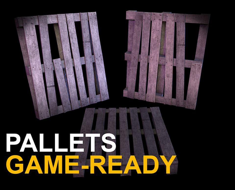 Pallets Game Ready