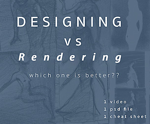 Designing vs. Rendering: which is better?