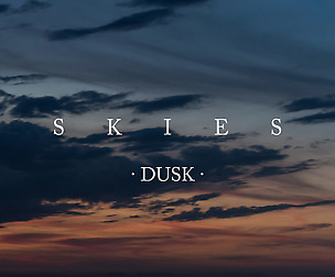 Skies 4 DUSK