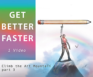 Climb The Art Mountain pt. 3 | Get Better Faster