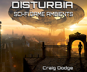 Disturbia - Sci-Fi Ambient Music & Loop Pack