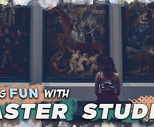 Having Fun With Master Studies
