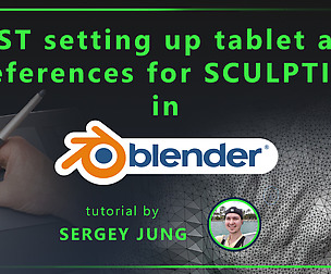 Fast setting up tablet for sculpting in blender