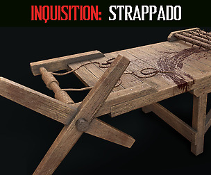 HC: Inquisition - Strappado