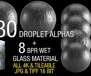 30 droplet alphas + 8 bpr wet glass material