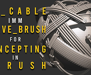 Cable IMM Brush For Concepting In Zbrush