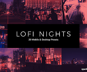 20 LoFi Nights Lightroom Presets and LUTs