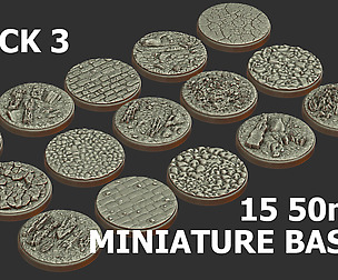 PACK 3 - 15 MINIATURE BASES 50mm 3D Print Ready