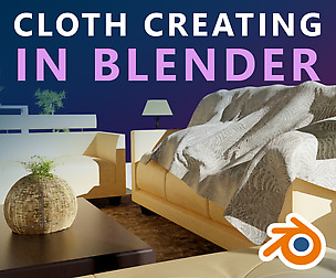 Cloth Creating in Blender