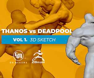 Vol. 1 Thanos vs Deadpool En: 3D Sketch / Zbrush