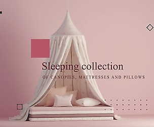 Sleeping collection