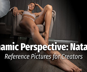 Dynamic Perspective: Natasha - Reference Pictures