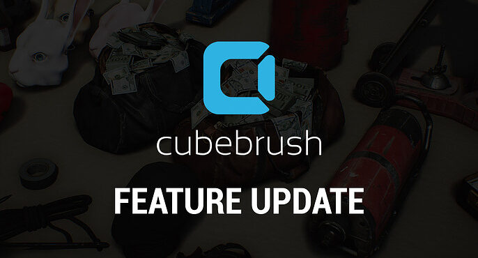 Cubebrush Feature Updates